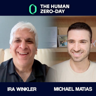 The Human Zero Day Series | Ep1160: Ira Winkler: Awareness Is Not a Strategy