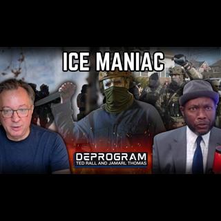 ICE’s Latest Killer Has History of Brutality | DeProgram with Ted Rall and Jamarl Thomas
