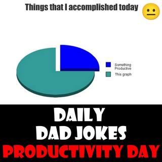[No Laughter Version] World Productivity Day! Super Efficient Dad Jokes! 20 June 2025