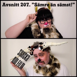 #207 - "sämre än sämst!"