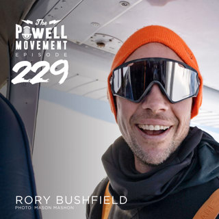 TPM Episode 229: Rory Bushfield, Pro Skier