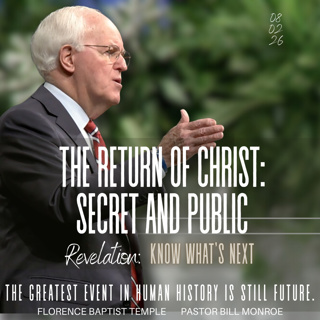 The Return of Christ: Secret & Public | Revelation 1:7; 22:7, 12, 20