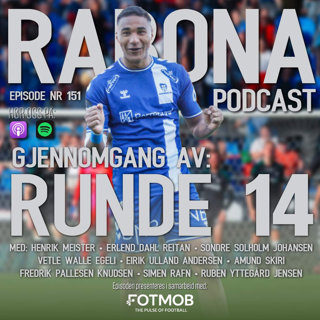 151. "Hva synes du om VAR?". Runde 14 med 10 gjester fra Eliteserien