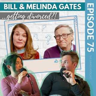Bill & Melinda Gates DIVORCE, Lab Grown Meat to Hit Shelves in 5 Yrs (Ep 75)
