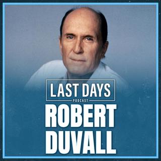 Ep. 153 - Robert Duvall
