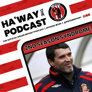 2ND SEASON SYNDROME | Can Sunderland Learn From Our Past?