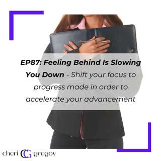 Feeling Behind Is Slowing You Down