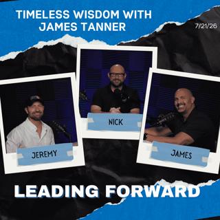 Timeless Wisdom with James Tanner