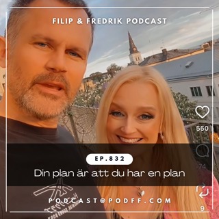832. Din plan är att du har en plan