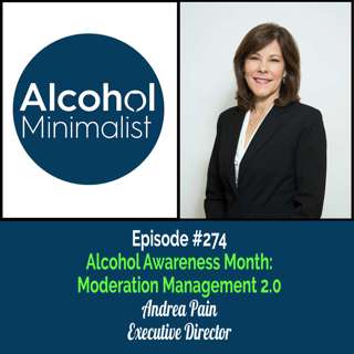 Alcohol Awareness Month: Moderation Management 2.0 with Andrea Pain, Executive Director