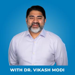 135: The Scan That Can Detect Diseases Before They Happen - with Dr. Vikash Modi