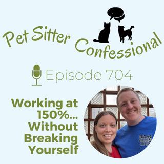 704: Working at 150% (Without Breaking Yourself)