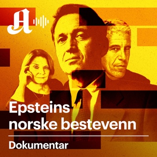 Bonus: Ny dokumentarserie fra Aftenposten: Epsteins norske bestevenn