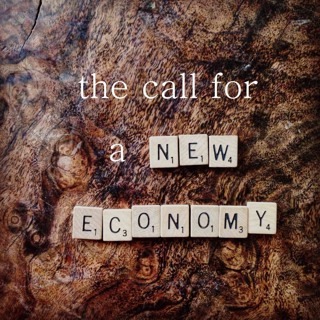 Documentary #5: The Call For A New Economy