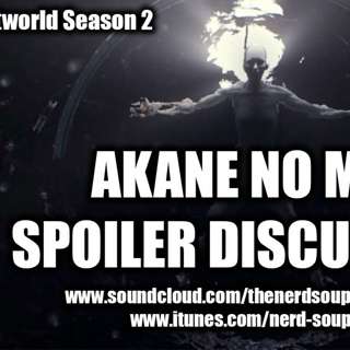 Westworld Season 2 - Akane No Mai SPOILER DISCUSSION! (1)