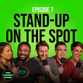 7: Stand-Up On The Spot w/ Adam Carolla, Brian Simpson, Candice Thompson, Banachowski & Watkins | Ep 7