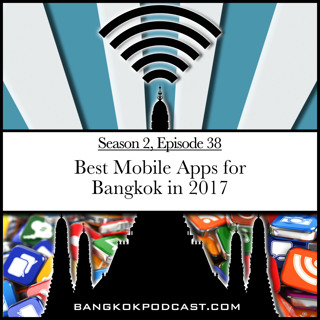 Best Mobile Apps For Bangkok in 2017 (2.38)