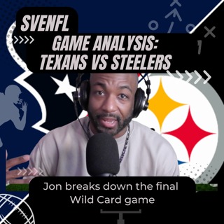 SveNFL Game Analysis: Texans vs. Steelers (Jan 12th, 2025 Wild Card Game)