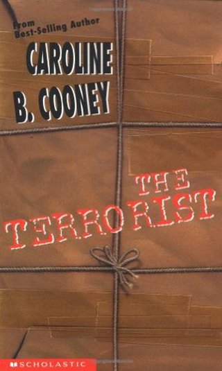 The Terrorist by Caroline B Cooney