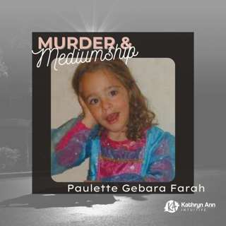 The Peculiar Death of Paulette Gebara Farah