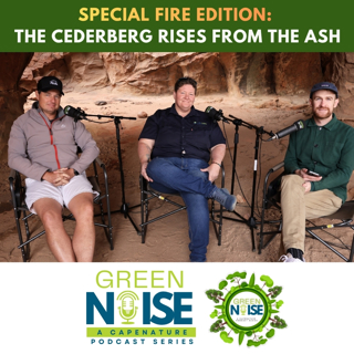 S4 - Episode 1: SPECIAL FIRE EDITION: The Cederberg Rises From The Ash