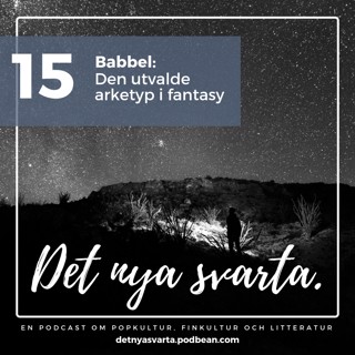 Babbel: Den utvalde - arketyp i fantasy