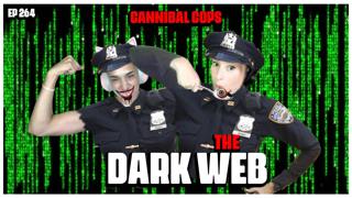Episode 264: The Dark Web