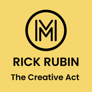 The Creative Act by Rick Rubin