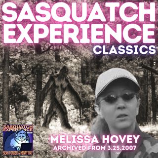 Sasquatch Experience Classics: Melissa Hovey (3.25.2007)