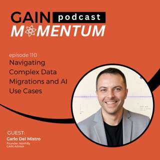 Navigating Complex Data Migrations and AI Use Cases | with Carlo Del Mistro