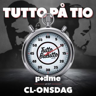 Tutto på tio – CL-omsdag