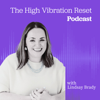 #34 Lindsay Brady - Rediscovering Curiosity, Play and Joy