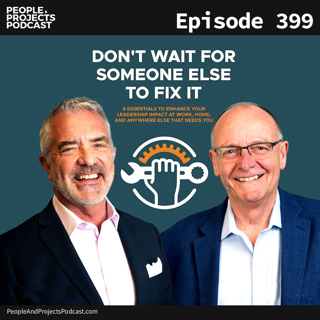 PPP 399 | Don't Wait For Someone Else to Fix It, with Doug Lennick and Chuck Wachendorfer