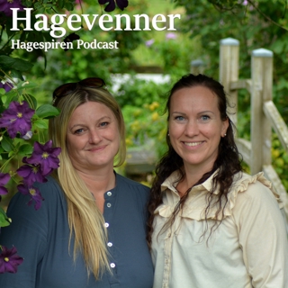 45/24: Hagevenner med Ingvill Mydland og Caroline Handeland