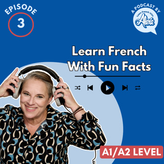 EP 3 | Quand est-ce que je suis née ? (When was I born?)