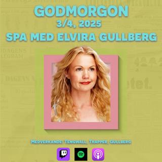 3/4, 2025 - Spa med Elvira Gullberg
