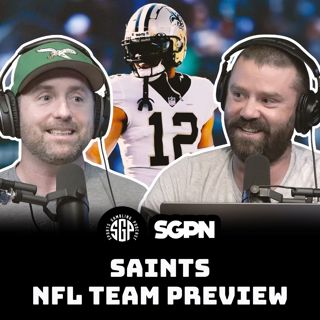 Saints NFL Team Preview (Ep. 2318)
