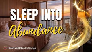 Prosperity Sleep Meditation 💰 Attract Abundance While You Sleep