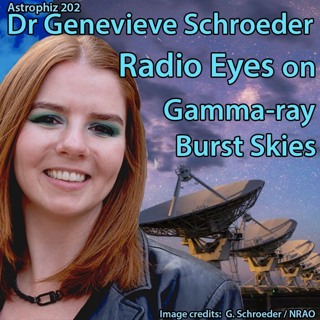 Dr Genevieve Schroeder - Radio Eyes on Gamma-ray Burst Skies