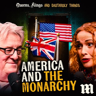 America & the Monarchy