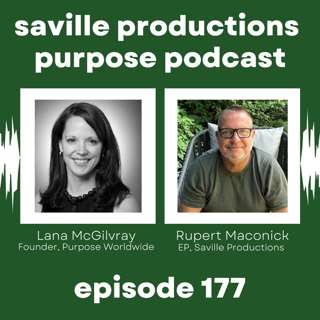 Lana McGilvray on the evolution of purpose