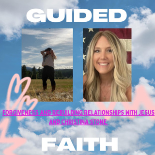 Forgiveness and Rebuilding Relationships With Christina Stone