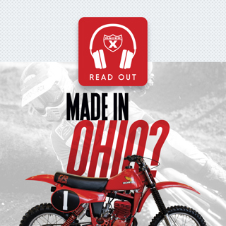 Racer X Read Out: "Made in Ohio?"