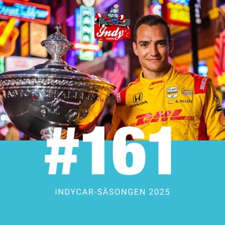 #161: IndyCar-säsongen 2025