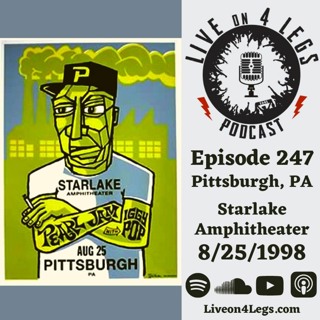 Episode 247: Pittsburgh, PA - 8/25/1998