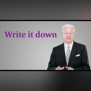 Write It Down - Bob Proctor