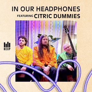 KEXP DJ Dr. West on The Rapid-Fire Punk of Citric Dummies