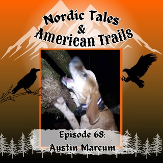 Episode 68 – Austin Marcum Wild Country Kennels