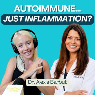 Autoimmune Myths DEBUNKED: ANA Tests, Pregnancy & Biologics (ft. Dr. Alexis Barbut)