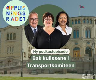 Bak kulissene i Transportkomiteen
